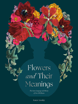 cover image of Flowers and Their Meanings